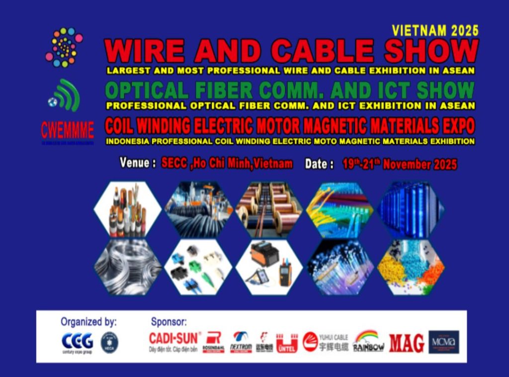 Technological breakthroughs in the electrical industry with Wire & Cable Show Vietnam 2025