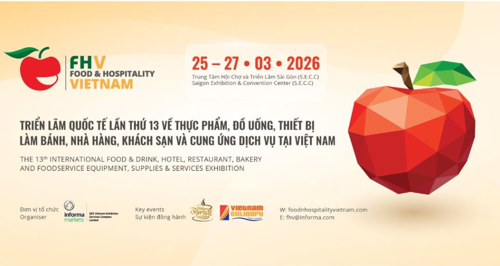 FOOD & HOTEL VIETNAM 2026 – điểm đến không thể thiếu của giới chuyên ngành.