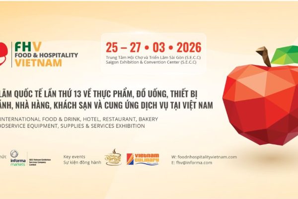FOOD & HOTEL VIETNAM 2026 – điểm đến không thể thiếu của giới chuyên ngành.