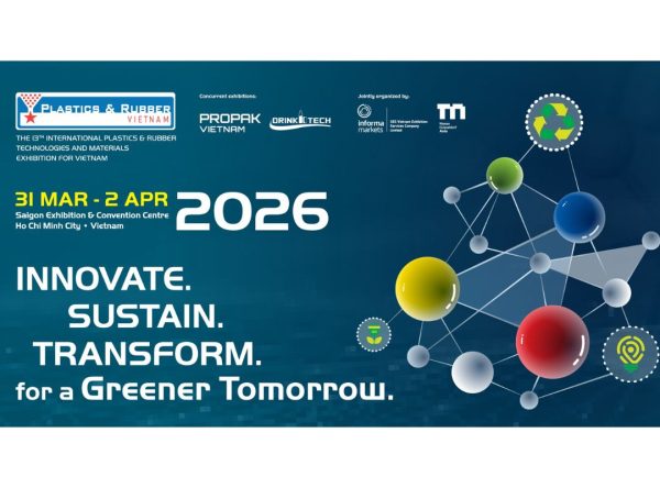 PLASTICS & RUBBER VIETNAM 2026 đón đầu xu hướng Nhựa - Cao su