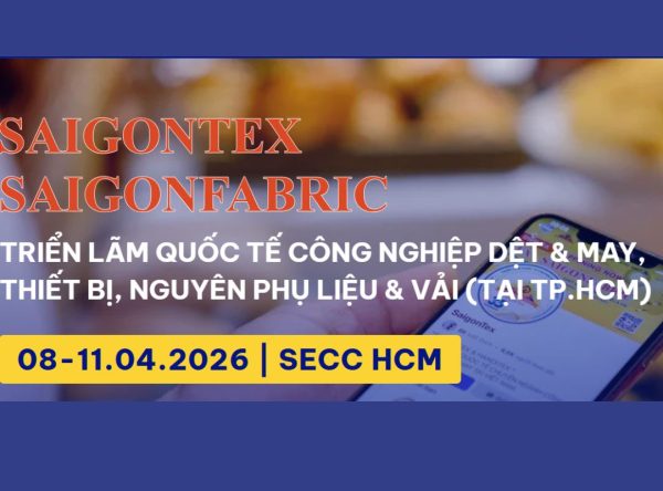 SAIGON TEX Vietnam 2026 Exhibition - Updating trends in the textile industry.